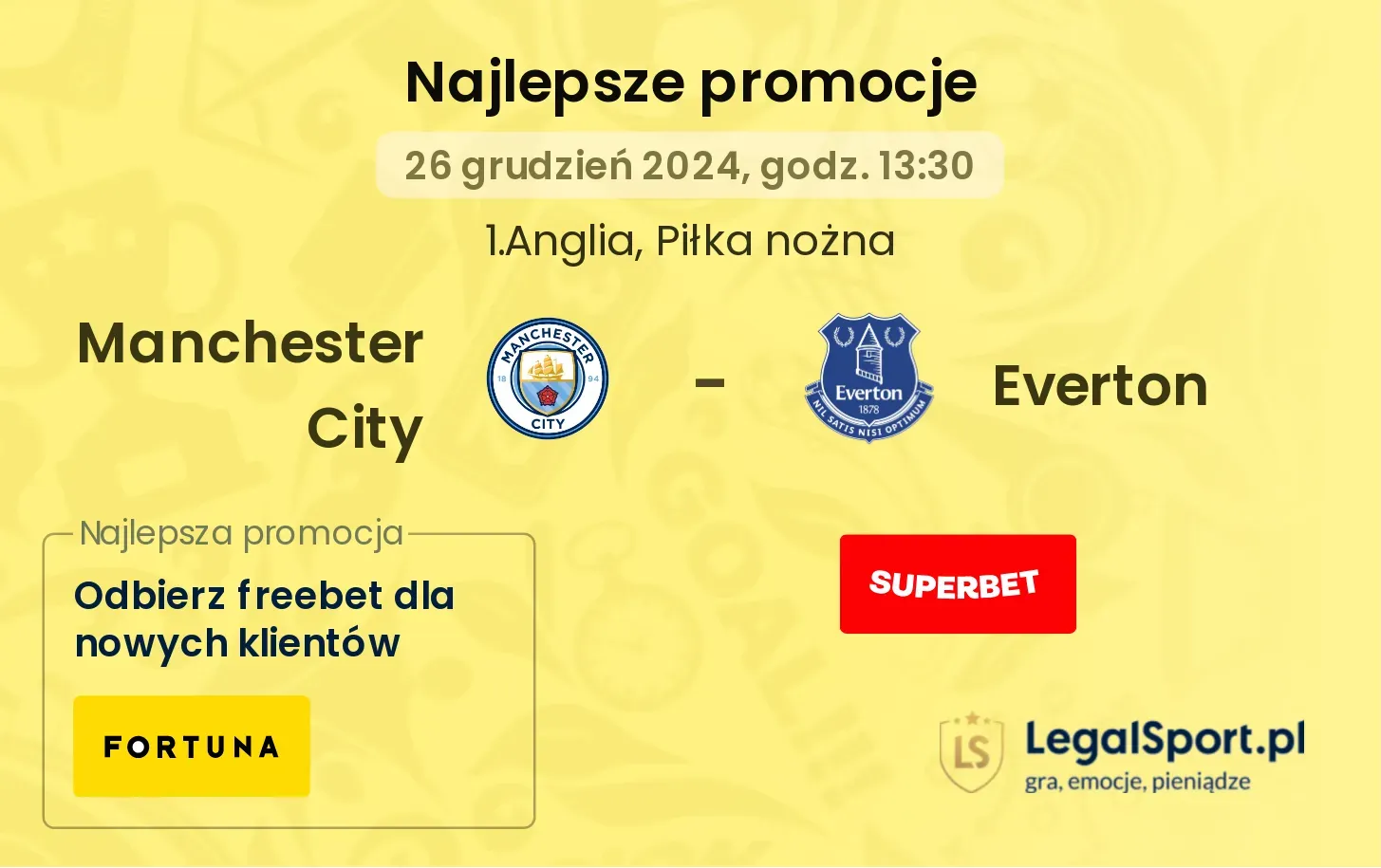 Manchester City - Everton promocje bonusy na mecz