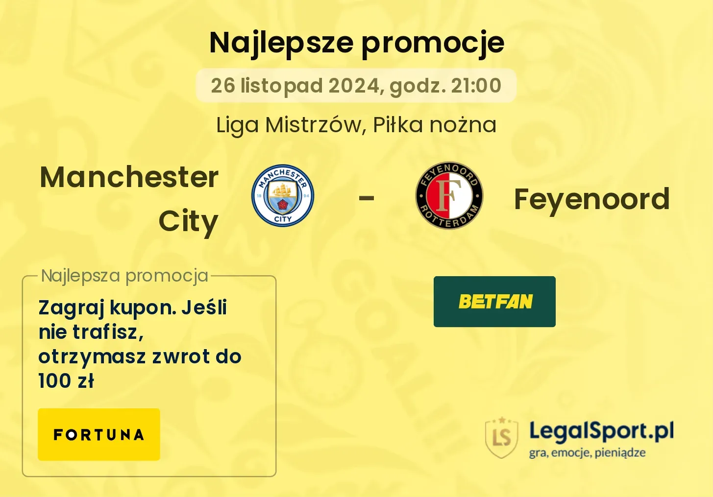 Manchester City - Feyenoord promocje bonusy na mecz