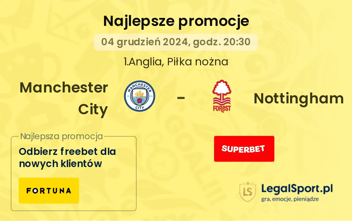 Manchester City - Nottingham promocje bonusy na mecz