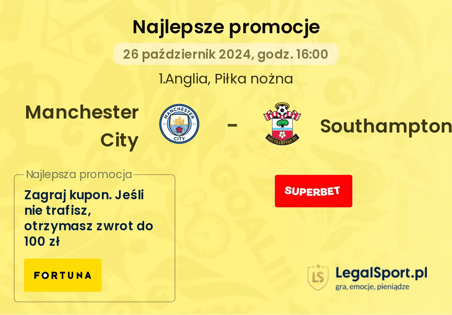 Manchester City - Southampton promocje bonusy na mecz