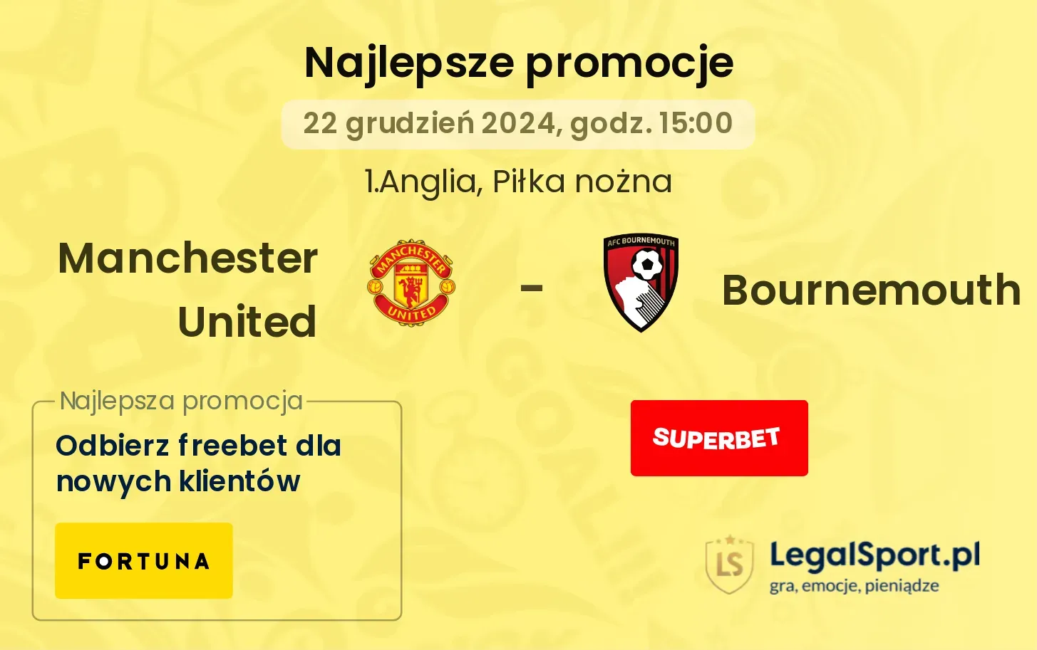 Manchester United - Bournemouth promocje bonusy na mecz