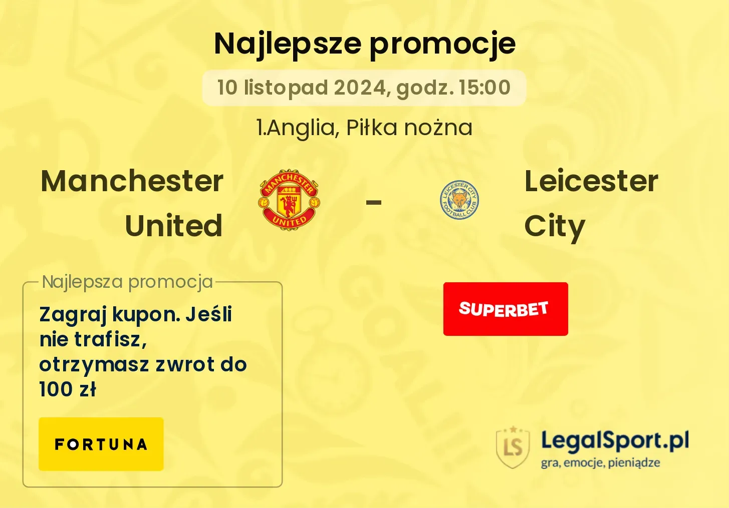 Manchester United - Leicester City promocje bonusy na mecz