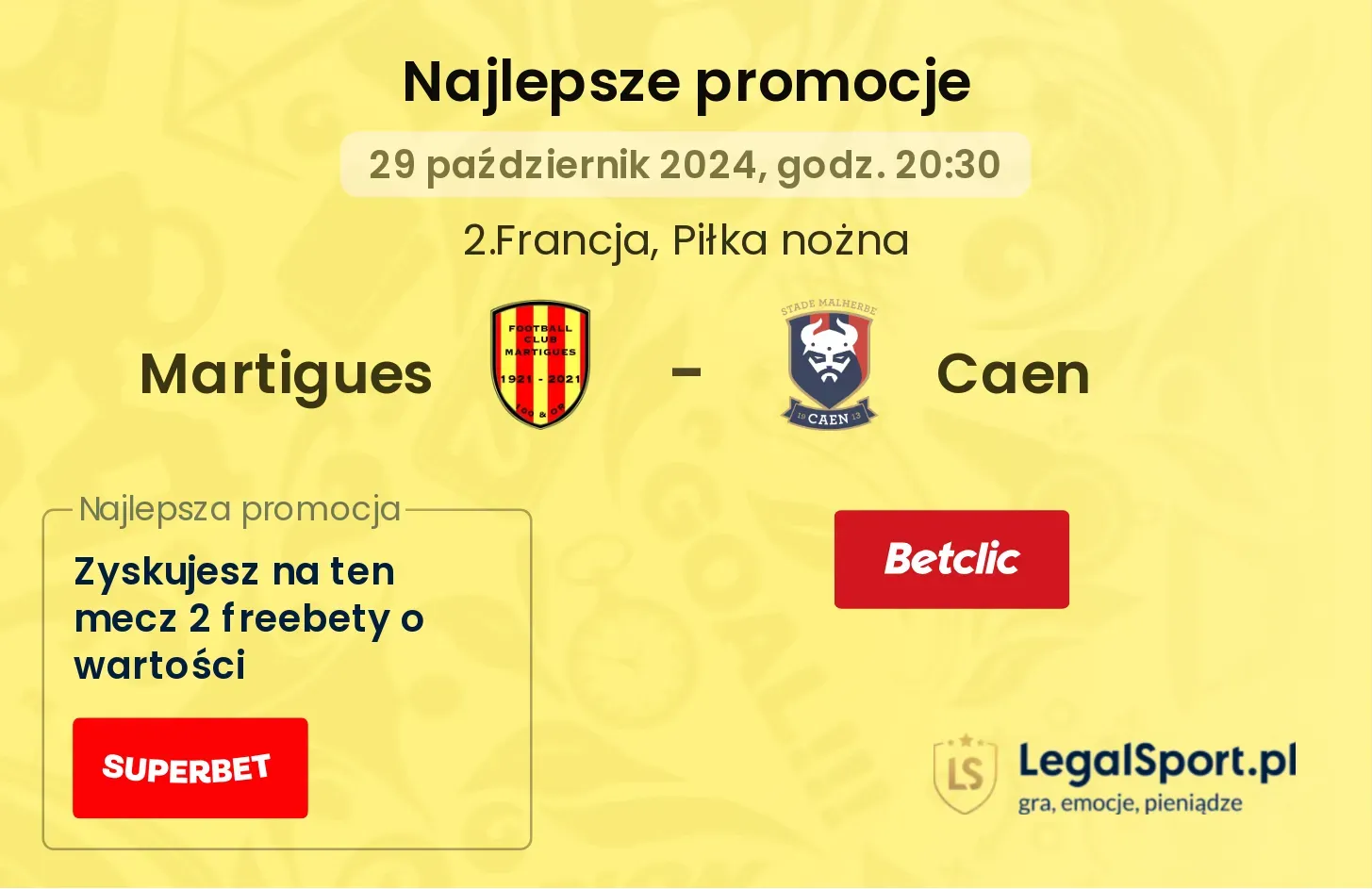 Martigues - Caen promocje bonusy na mecz