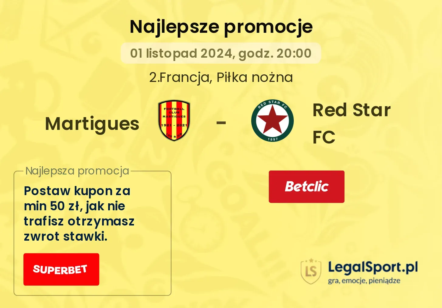 Martigues - Red Star FC promocje bonusy na mecz