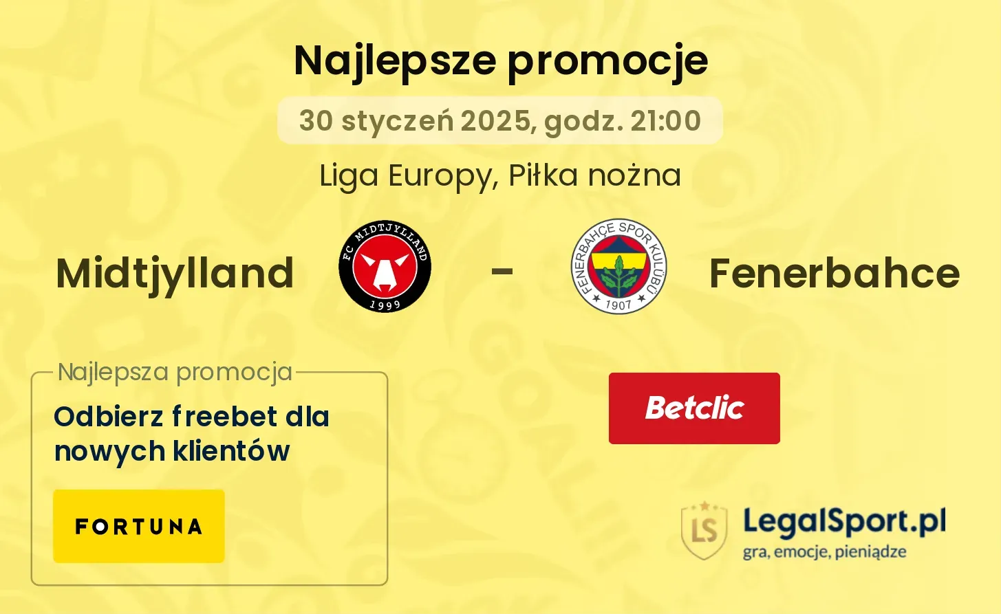 Midtjylland - Fenerbahce promocje bonusy na mecz