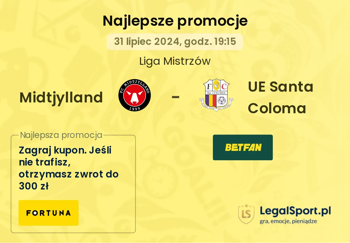 Midtjylland - UE Santa Coloma promocje bonusy na mecz