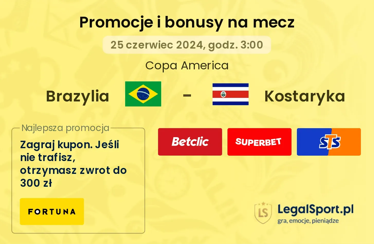 Brazylia - Kostaryka promocje bonusy na mecz