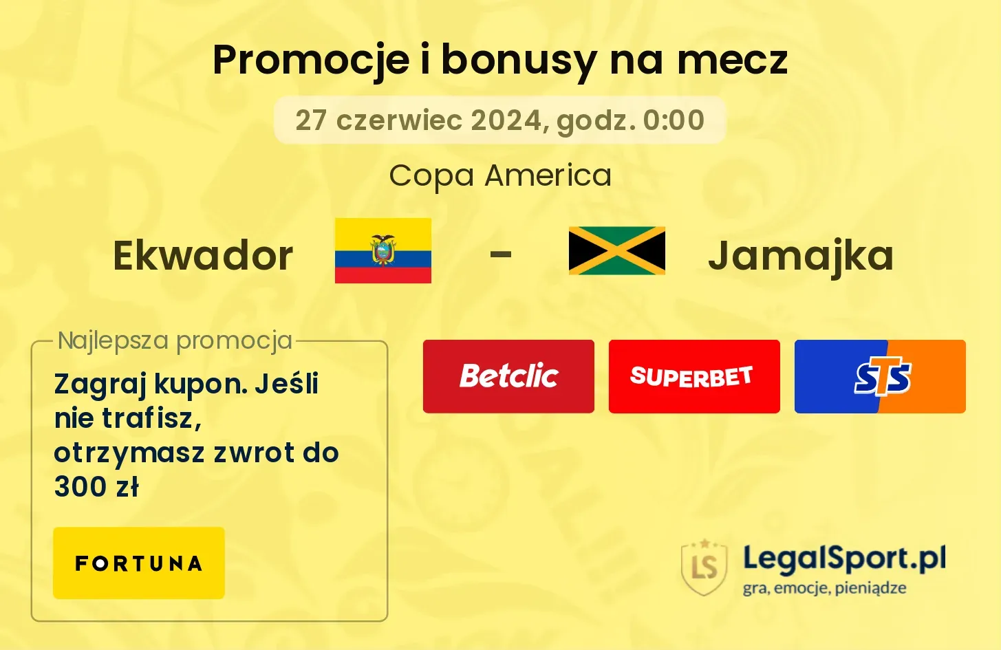 Ekwador - Jamajka promocje bonusy na mecz