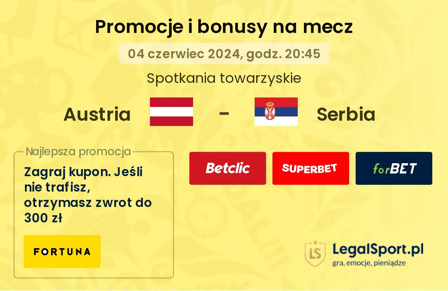 Austria - Serbia promocje bonusy na mecz