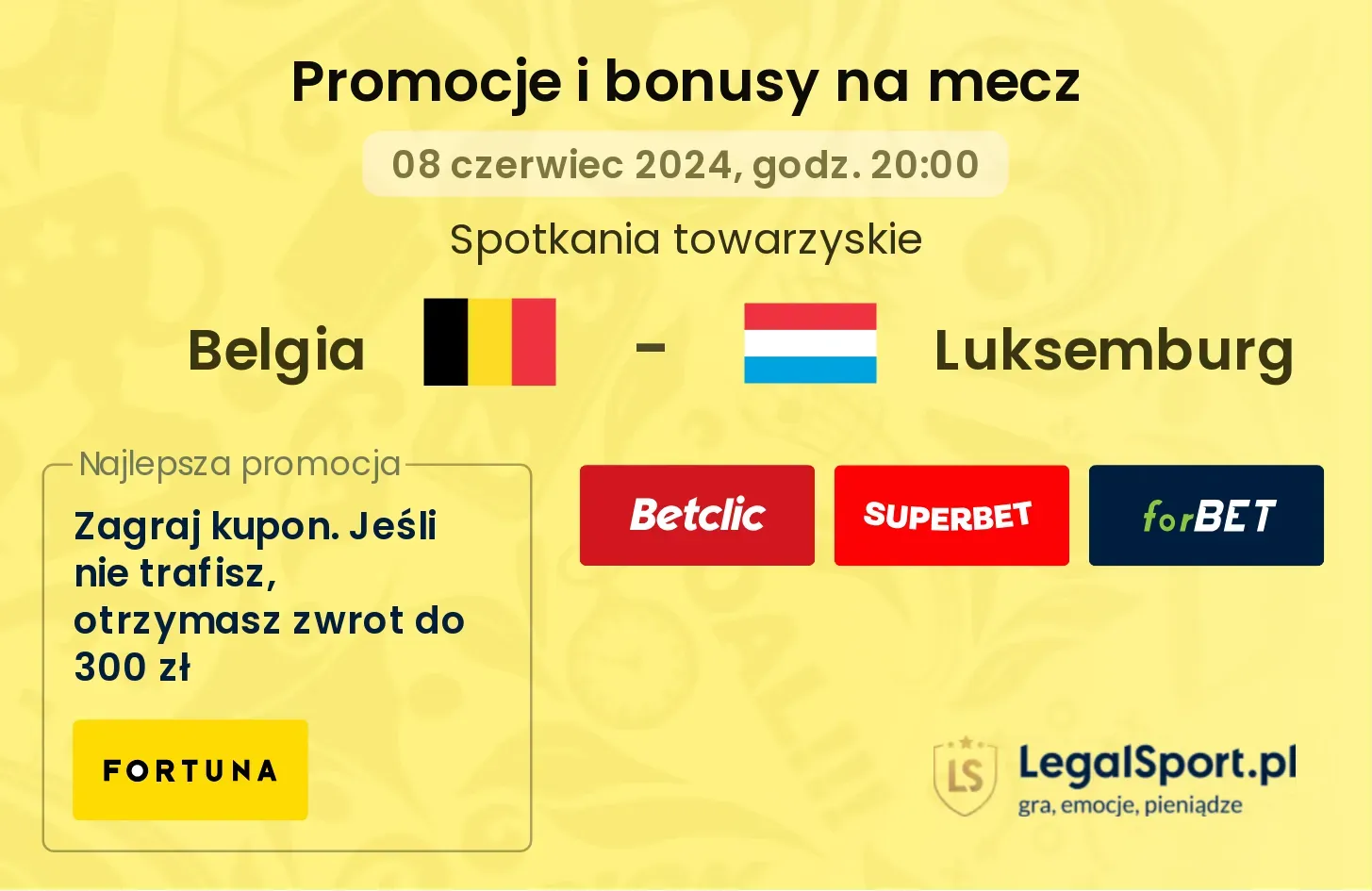 Belgia - Luksemburg promocje bonusy na mecz