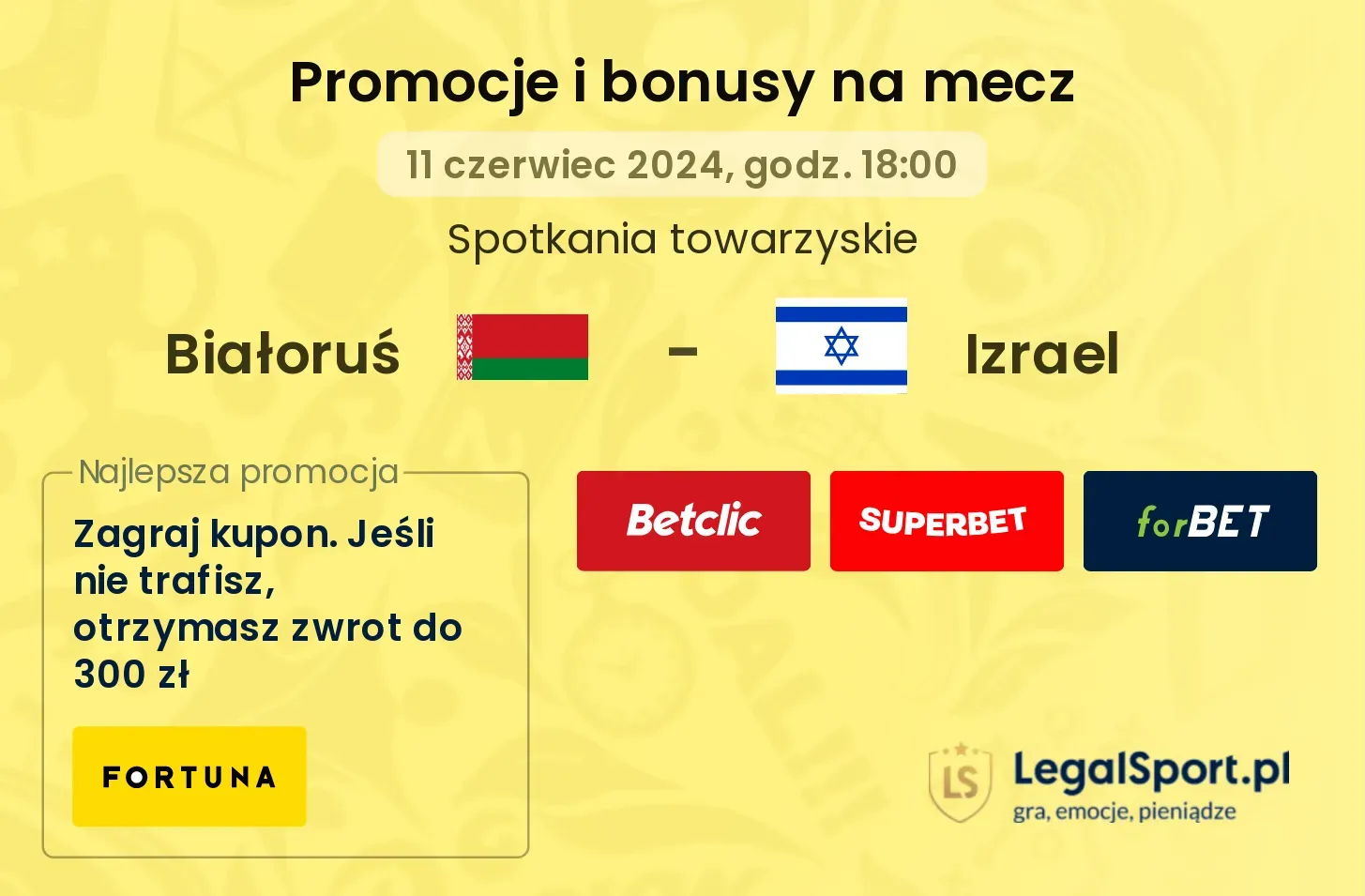 Białoruś - Izrael promocje bonusy na mecz