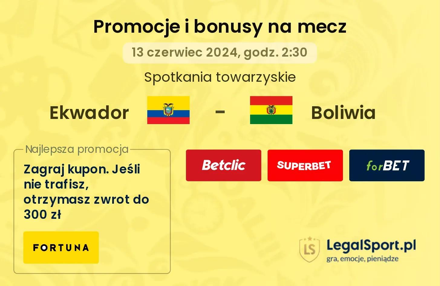 Ekwador - Boliwia promocje bonusy na mecz