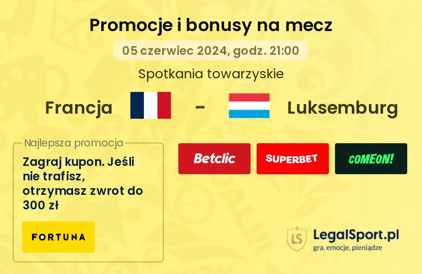 Francja - Luksemburg promocje bonusy na mecz