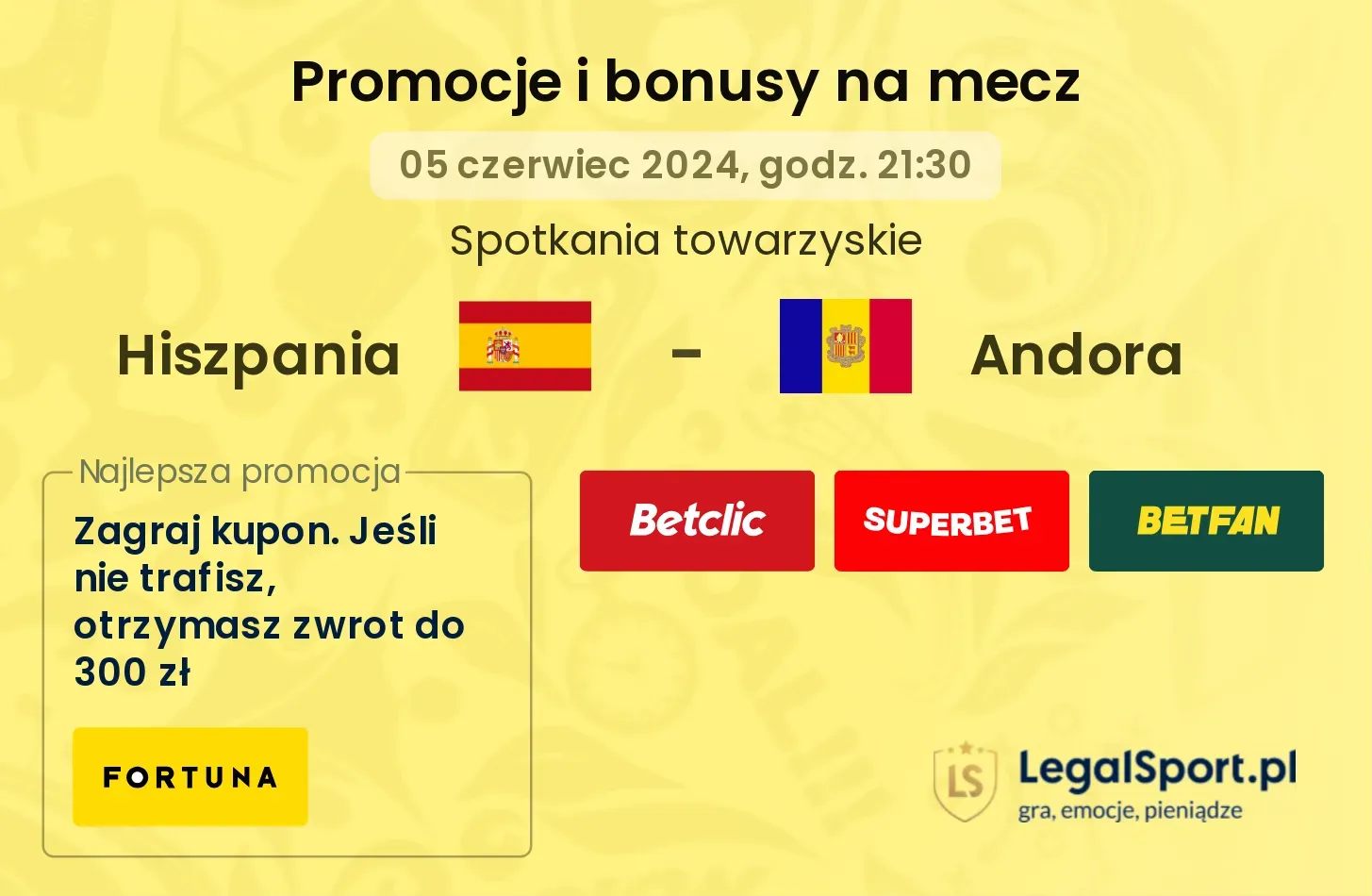 Hiszpania - Andora promocje bonusy na mecz