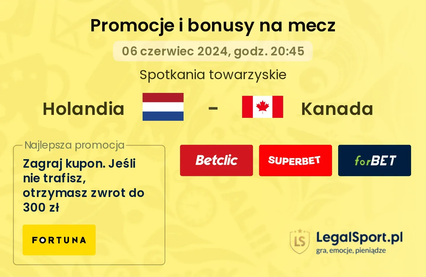 Holandia - Kanada promocje bonusy na mecz