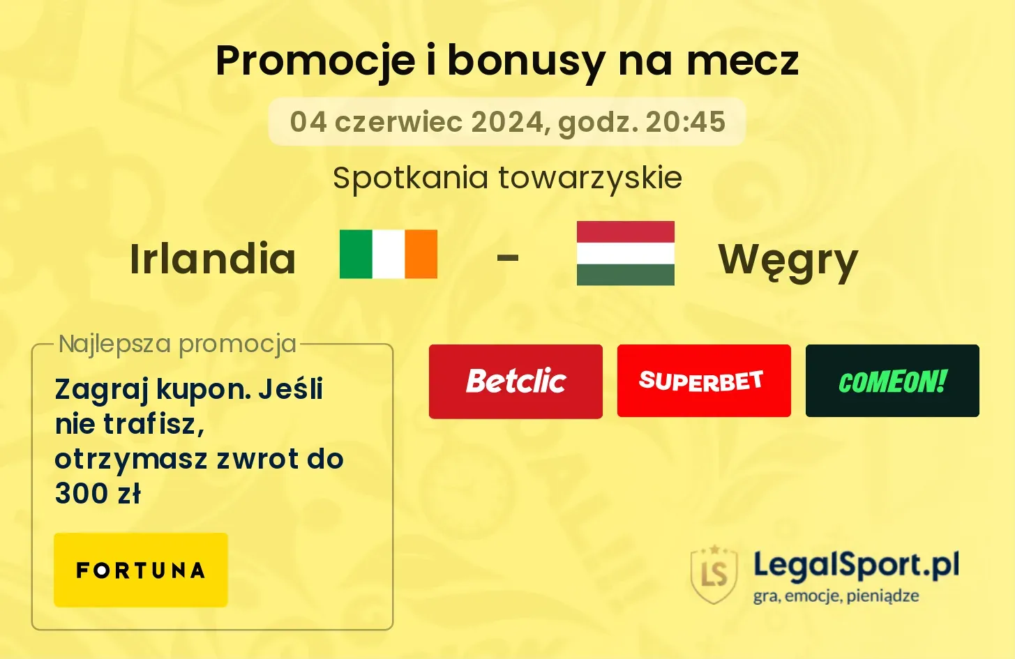 Irlandia - Węgry promocje bonusy na mecz