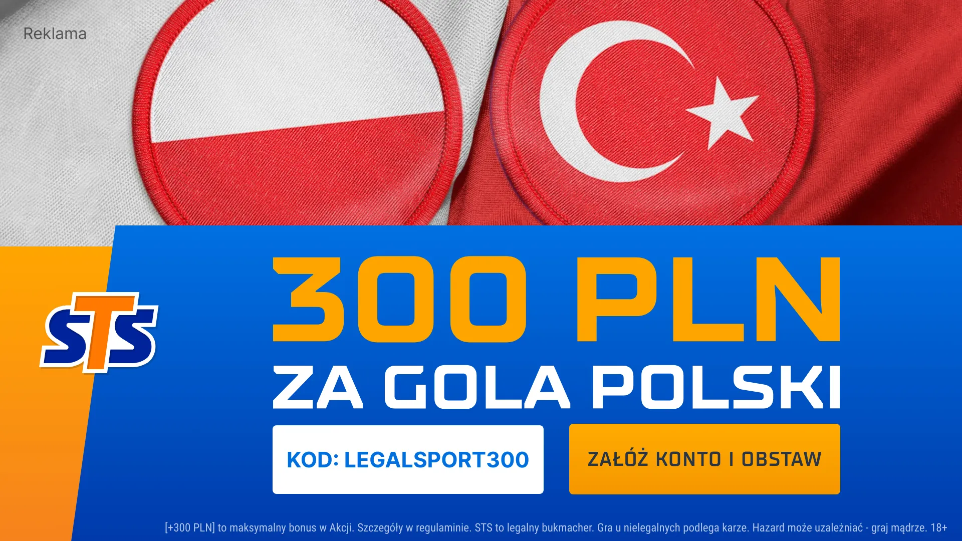 Obstaw w promocji STS gola Polski z Turcją i zgarnij 300 zł