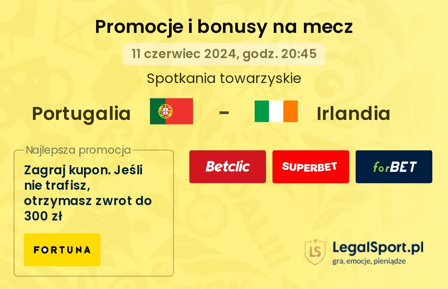 Portugalia - Irlandia promocje bonusy na mecz