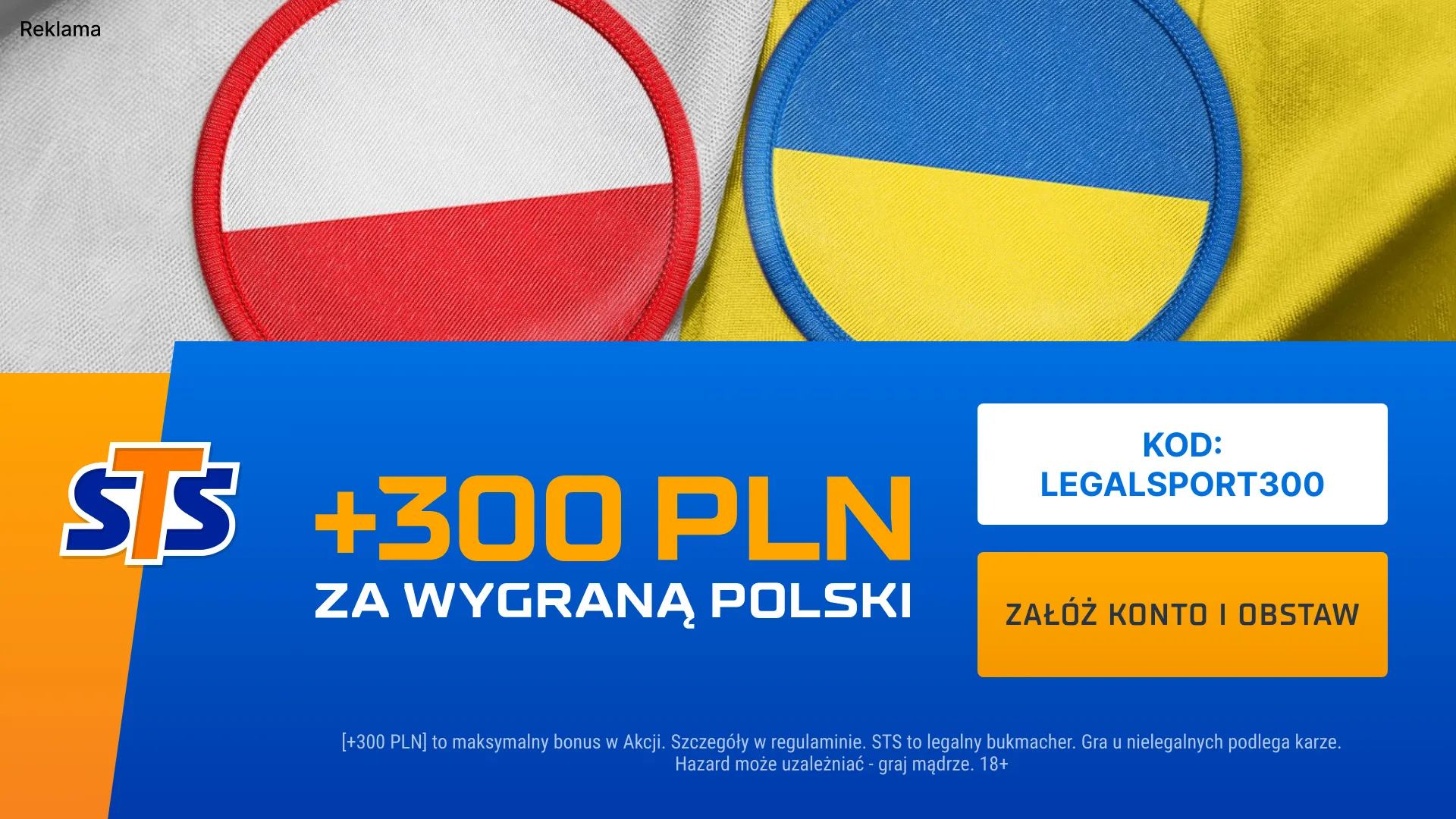 Zgarnij 300 zł za wygraną Polski z Ukrainą od STS