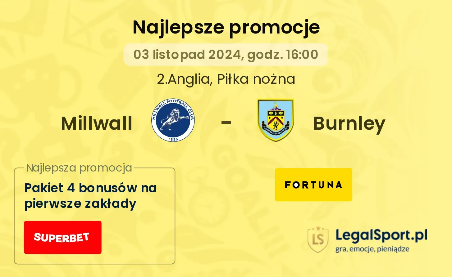 Millwall - Burnley promocje bonusy na mecz