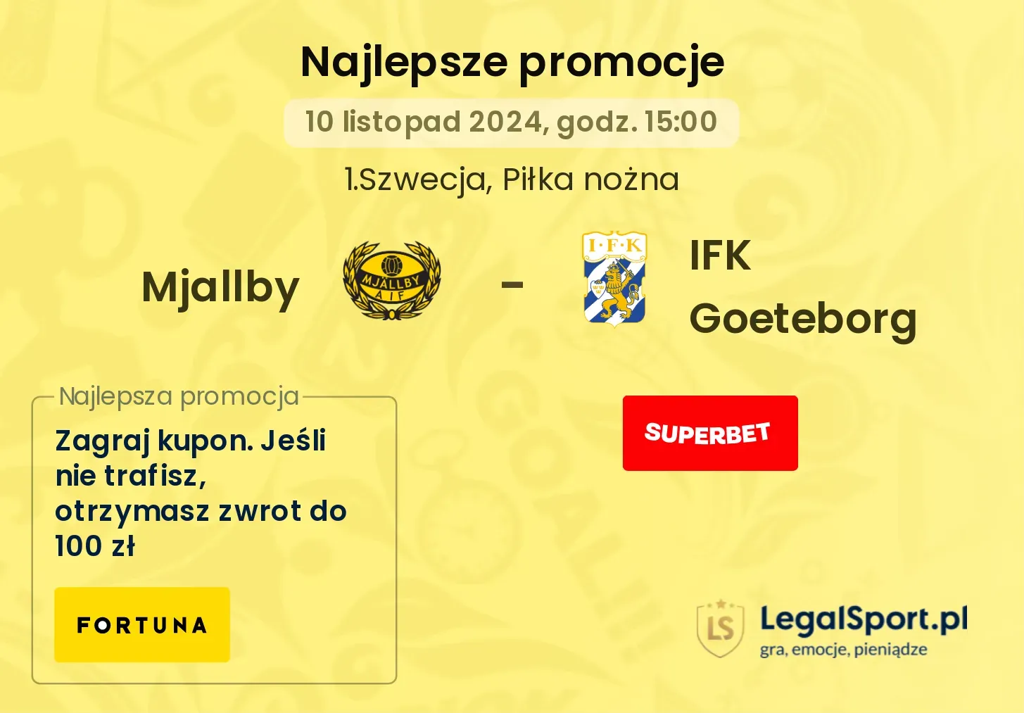 Mjallby - IFK Goeteborg promocje bonusy na mecz