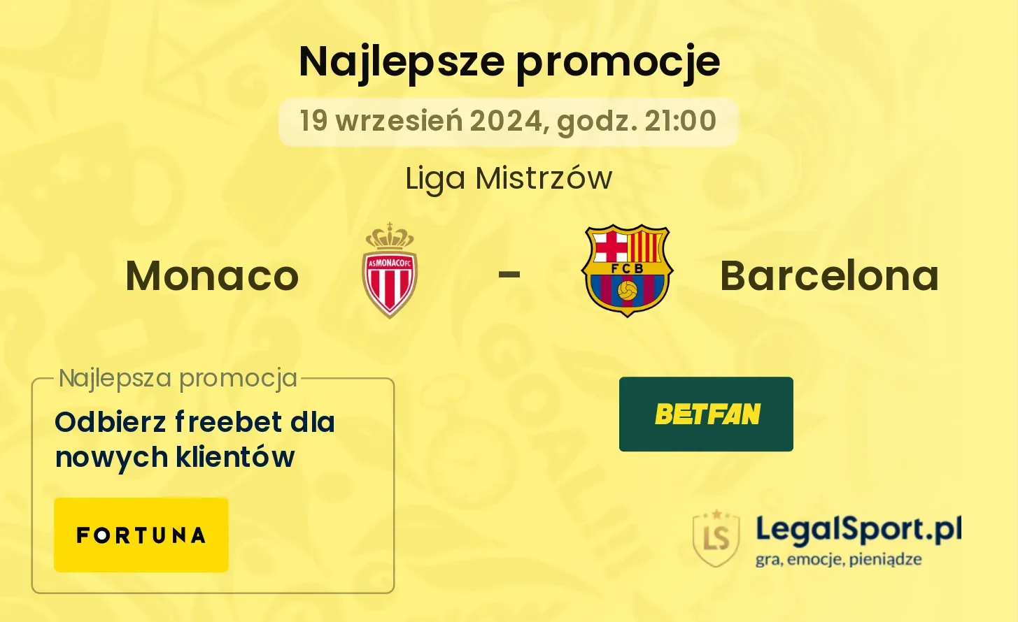 Monaco - Barcelona promocje bukmacherskie 19.09, 21:00