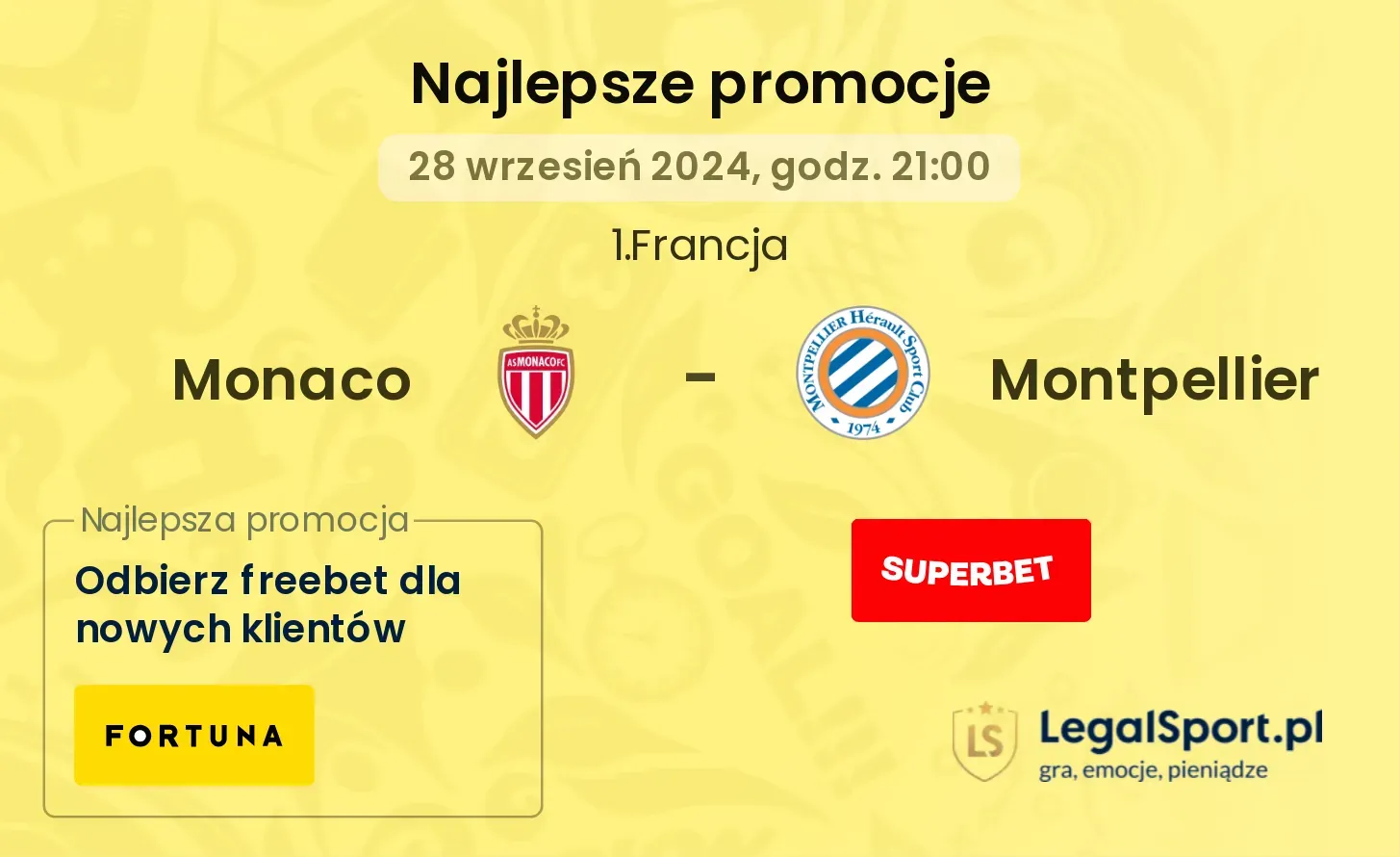 Monaco - Montpellier promocje bonusy na mecz