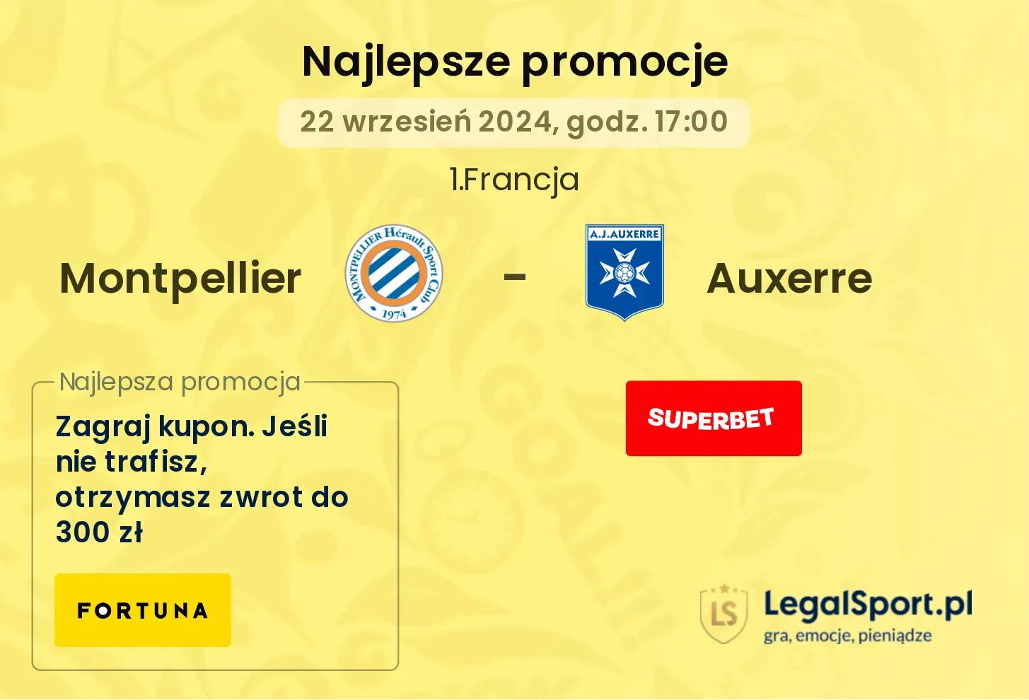 Montpellier - Auxerre promocje bonusy na mecz