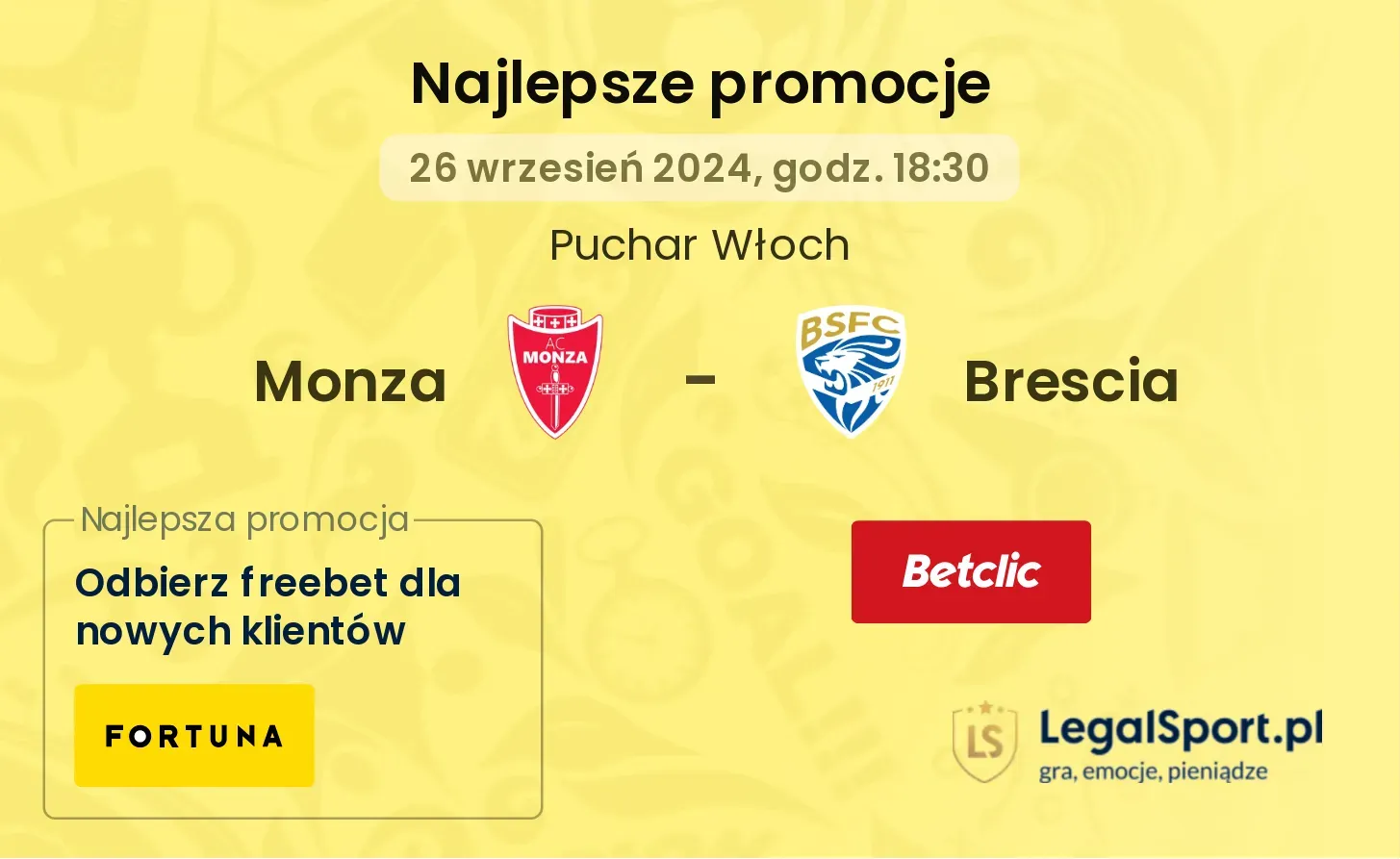 Monza - Brescia promocje u bukmacherów 26.09, 18:30