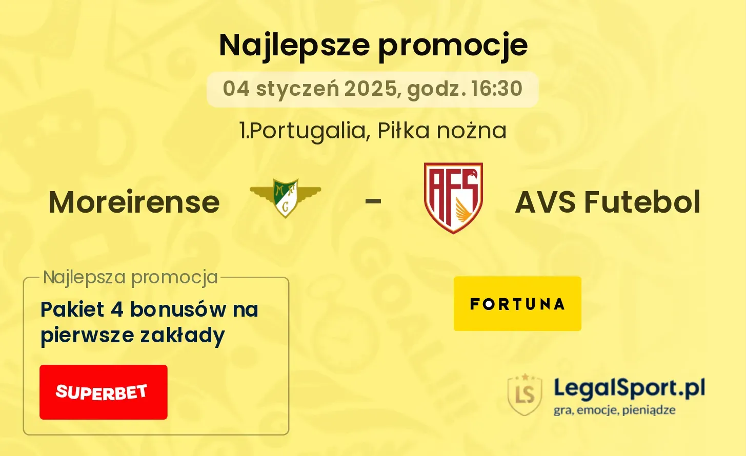 Moreirense - AVS Futebol promocje bonusy na mecz