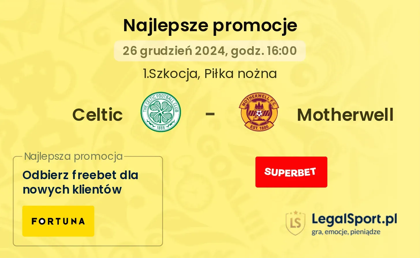 Celtic - Motherwell promocje bukmacherskie