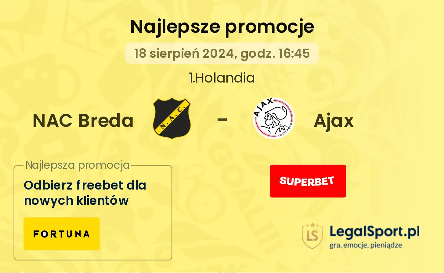 NAC Breda - Ajax promocje bukmacherskie (18.08, 16:45)