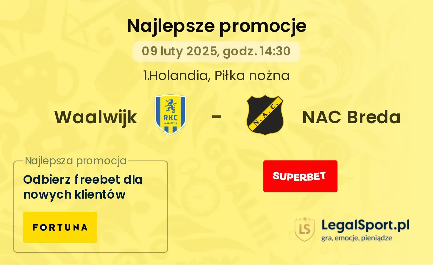 Waalwijk - NAC Breda promocje bukmacherskie