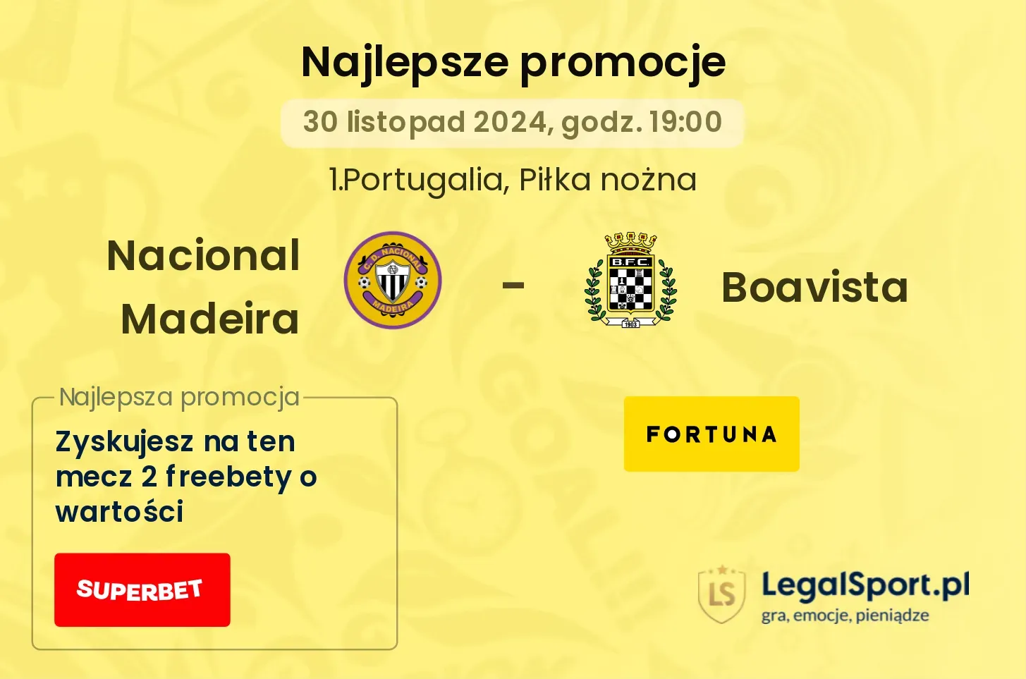 Nacional Madeira - Boavista promocje bonusy na mecz