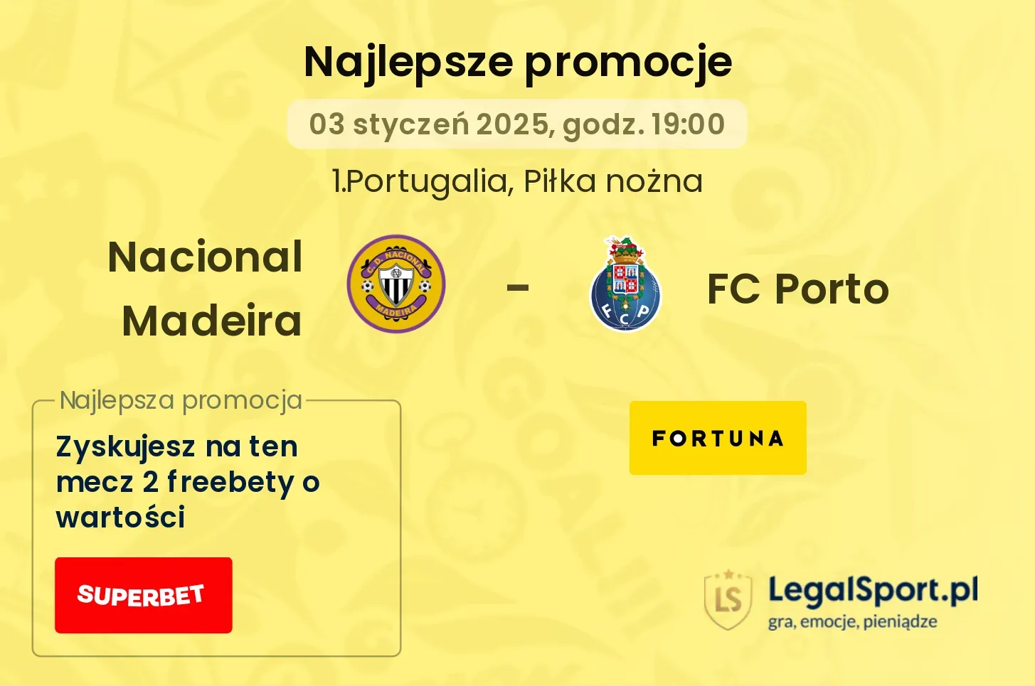 Nacional Madeira - FC Porto promocje bonusy na mecz