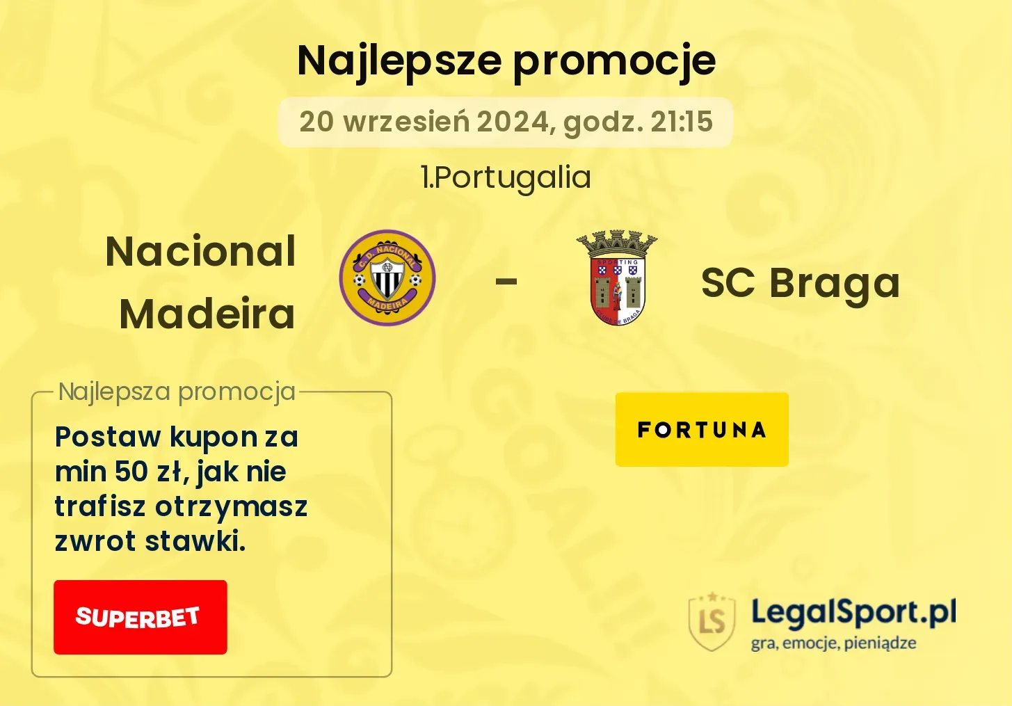 Nacional Madeira - SC Braga promocje bonusy na mecz