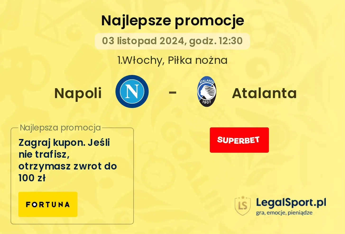 Napoli - Atalanta promocje bonusy na mecz