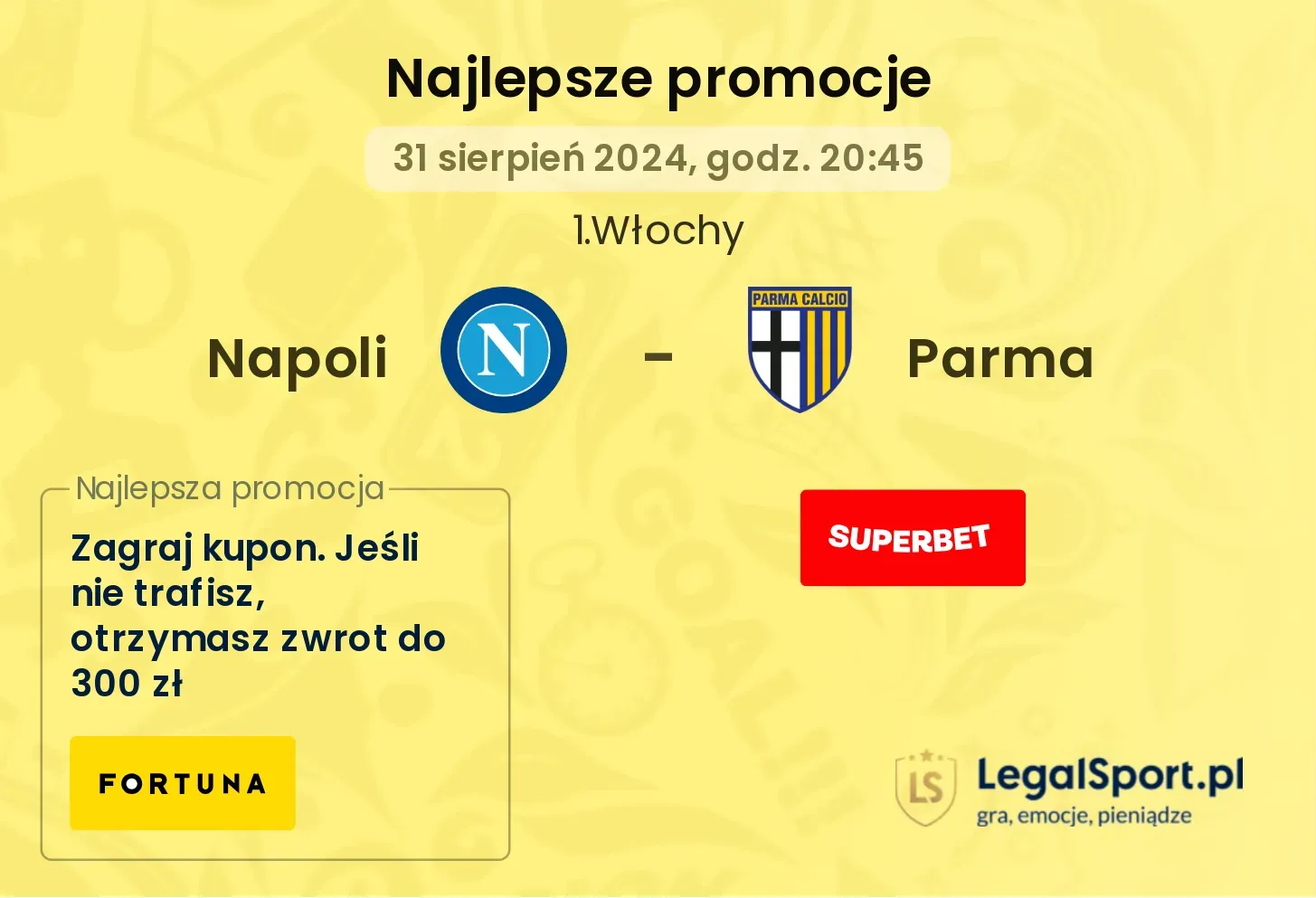 Napoli - Parma promocje bonusy na mecz