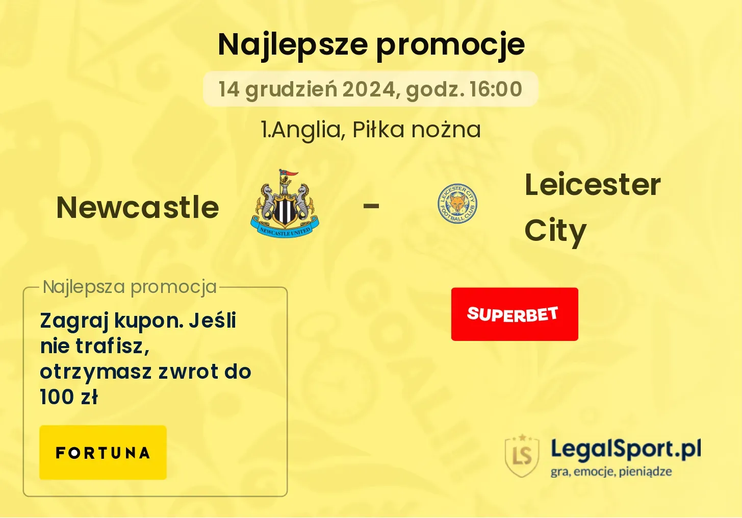 Newcastle - Leicester City promocje bonusy na mecz