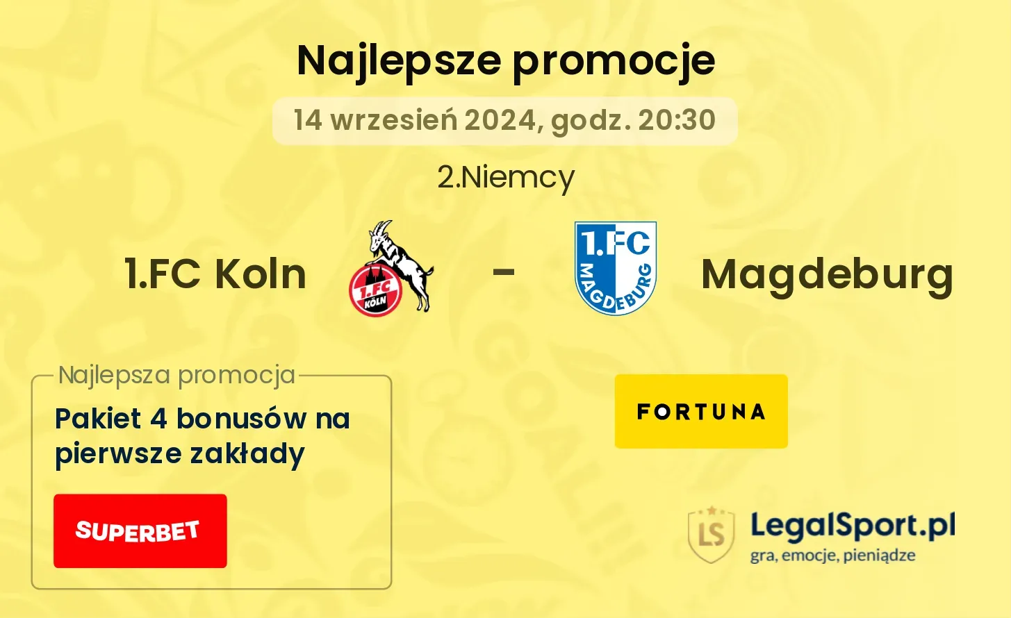 1.FC Koln - Magdeburg promocje bonusy na mecz