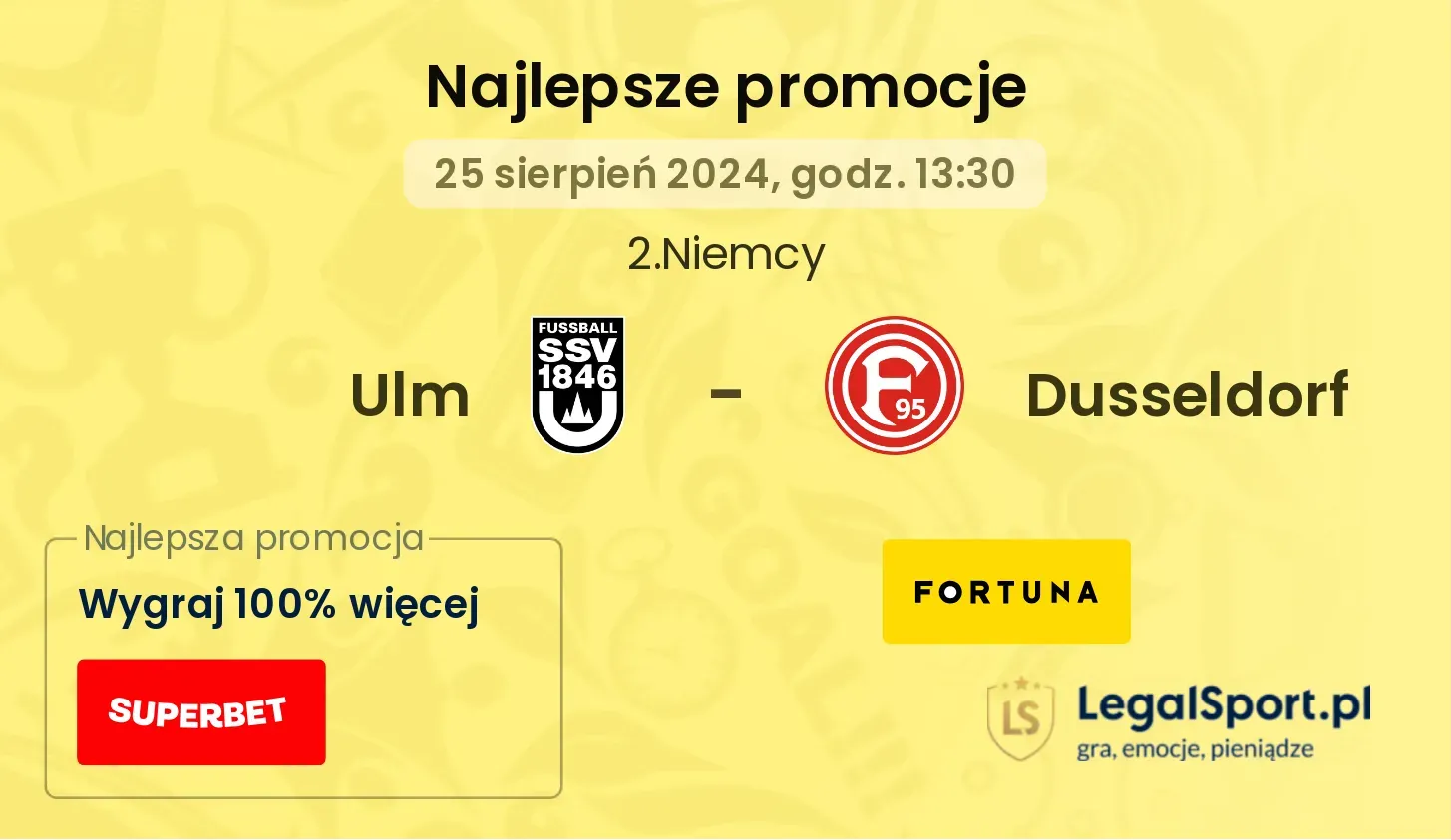 Ulm - Dusseldorf promocje bonusy na mecz