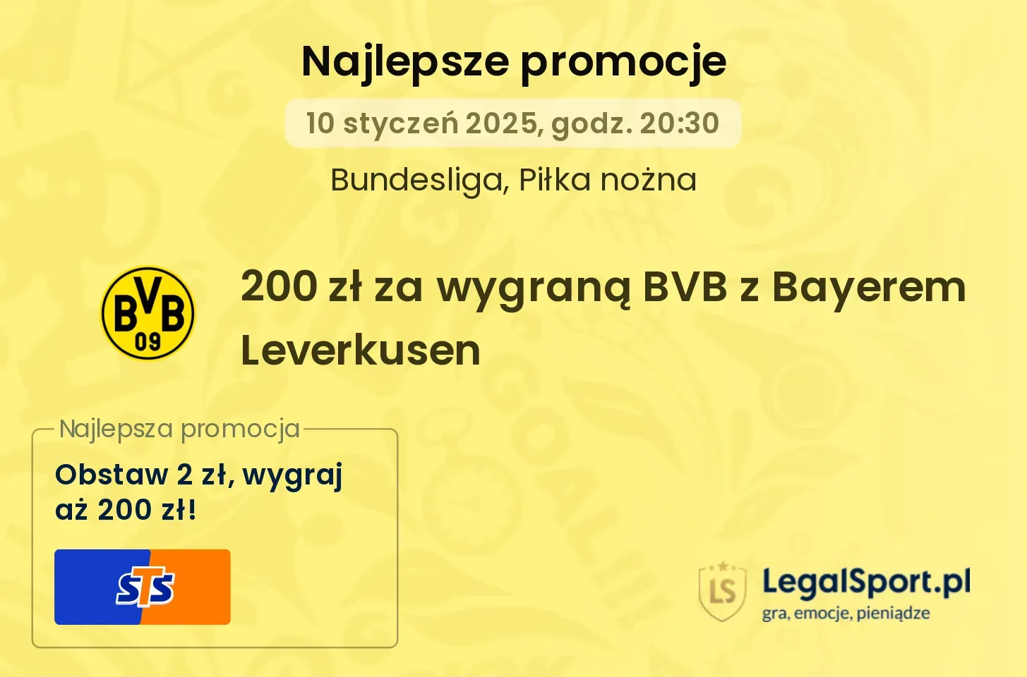 Borussia Dortmund wygrywa, Ty zgarniasz 200 zł - tylko w STS! (10.01.2025)