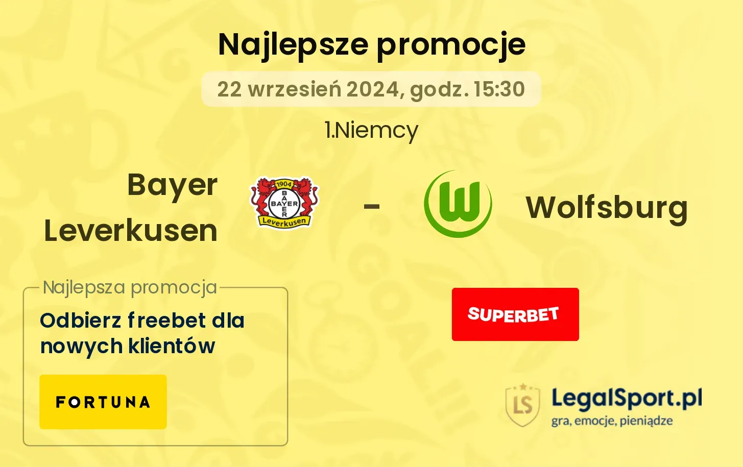 Bayer Leverkusen - Wolfsburg promocje bonusy na mecz