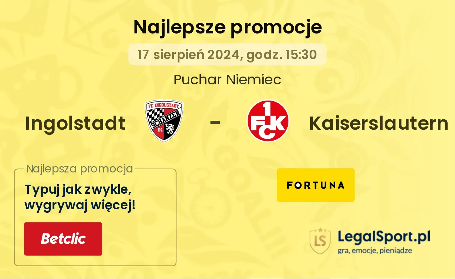 Ingolstadt - Kaiserslautern promocje bonusy na mecz