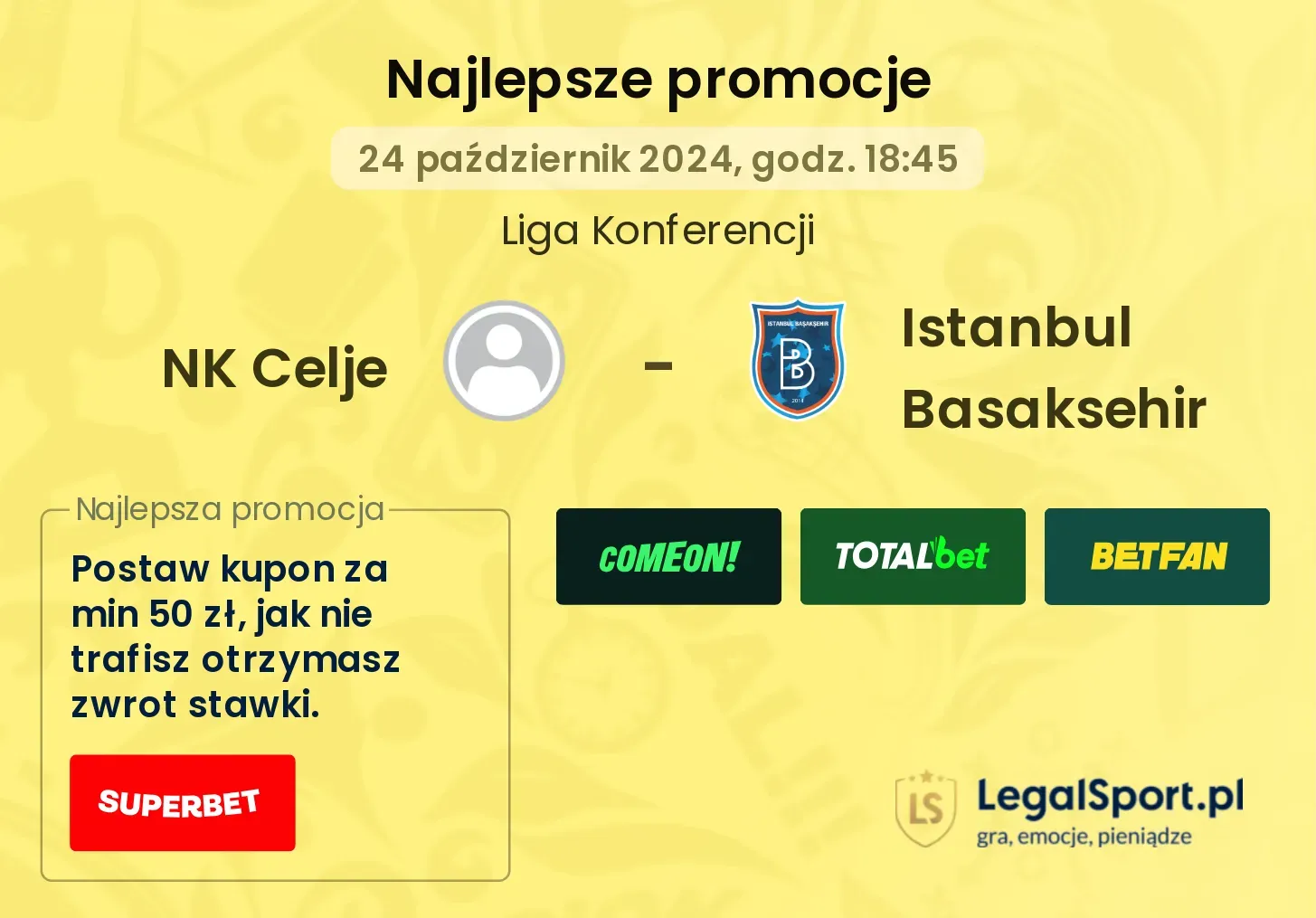 NK Celje - Istanbul Basaksehir promocje bonusy na mecz