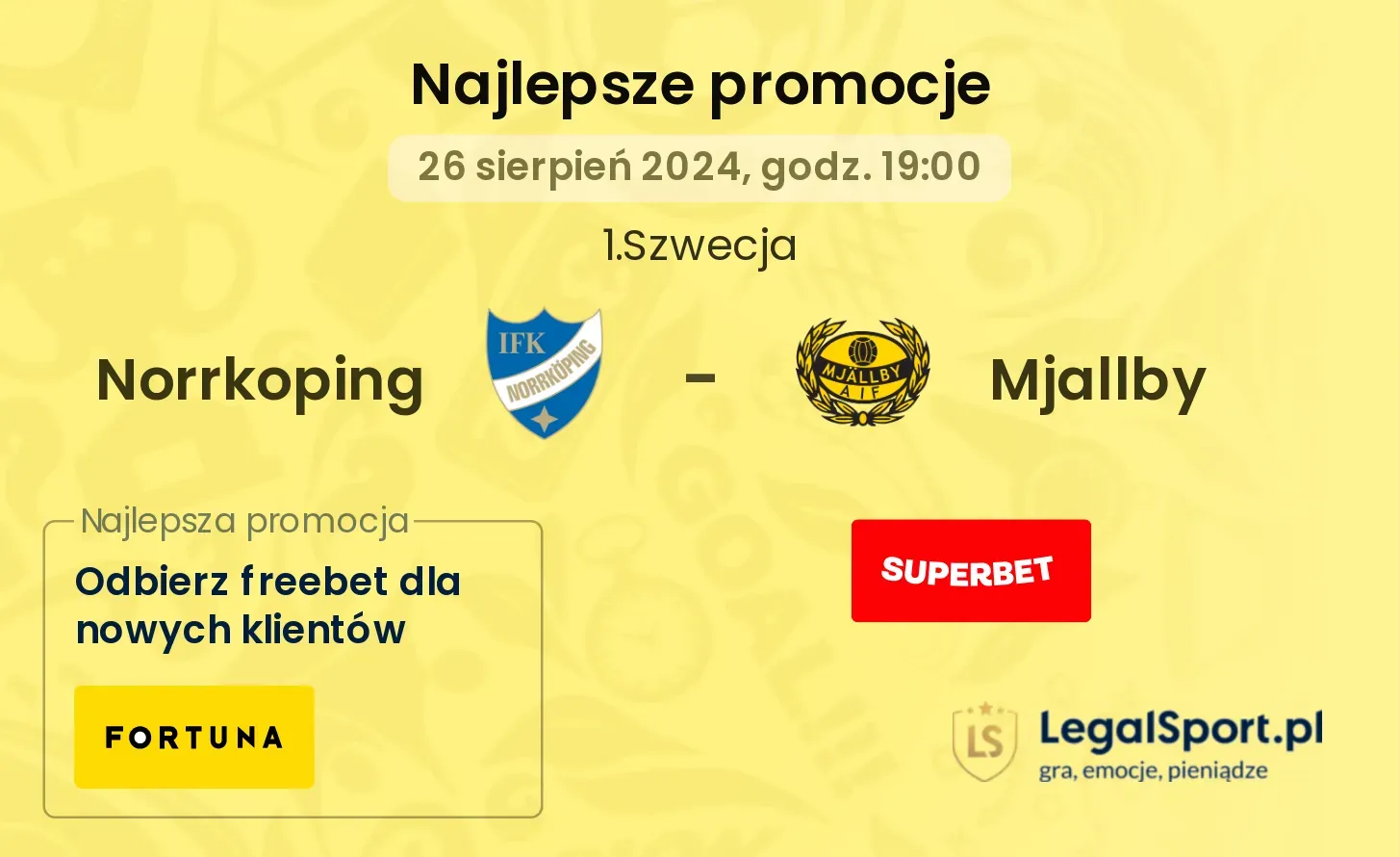 Norrkoping - Mjallby promocje bonusy na mecz