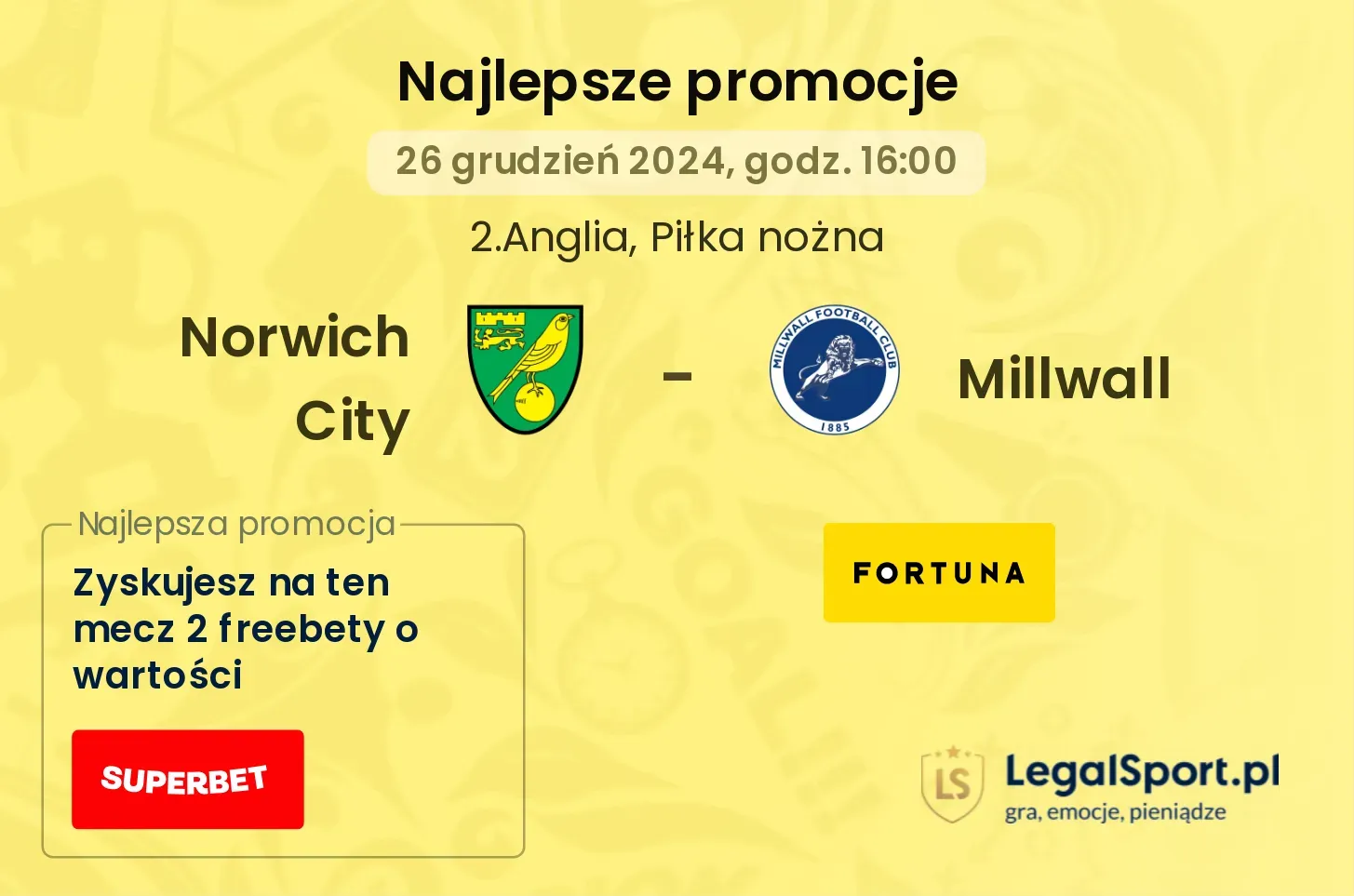 Norwich City - Millwall promocje bonusy na mecz