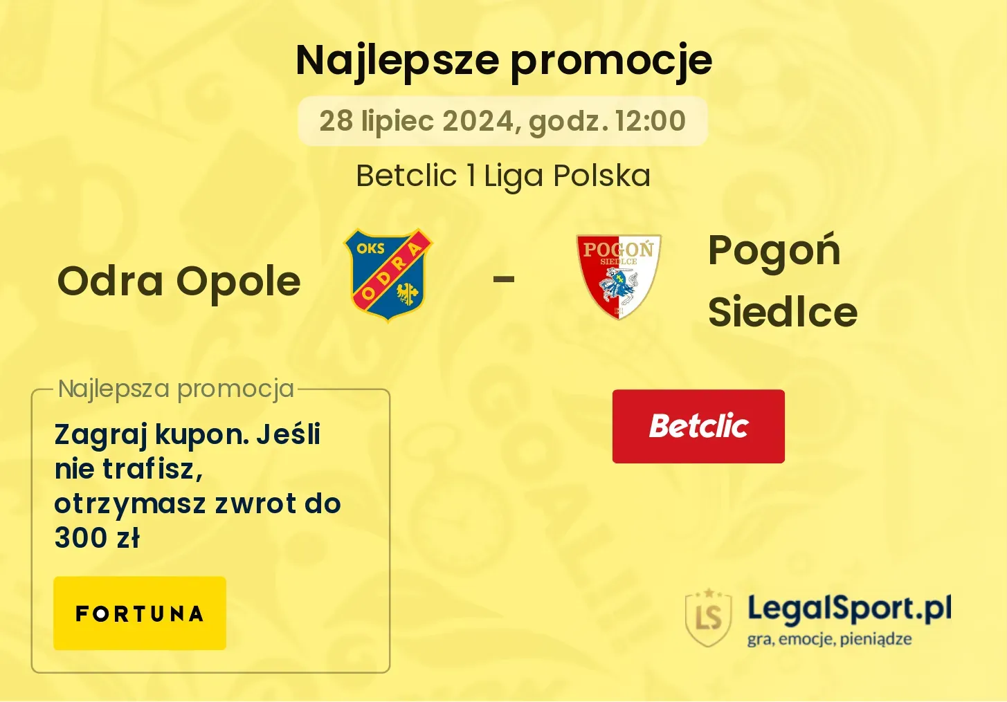 Odra Opole - Pogoń Siedlce promocje bonusy na mecz