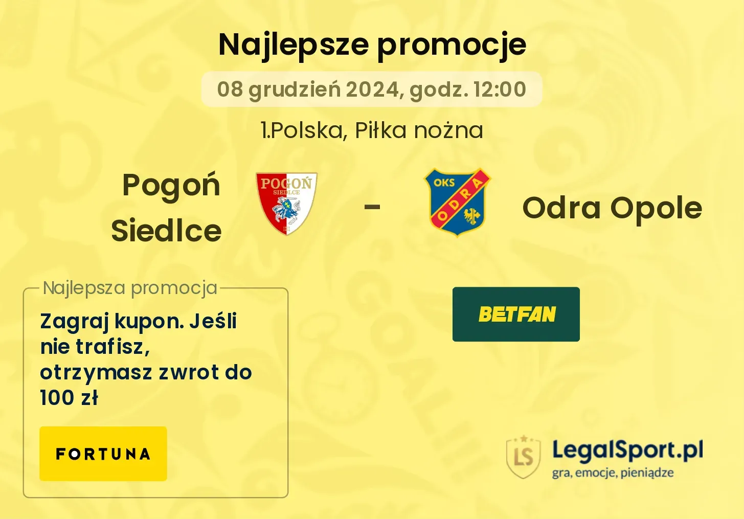 Pogoń Siedlce - Odra Opole promocje bukmacherskie