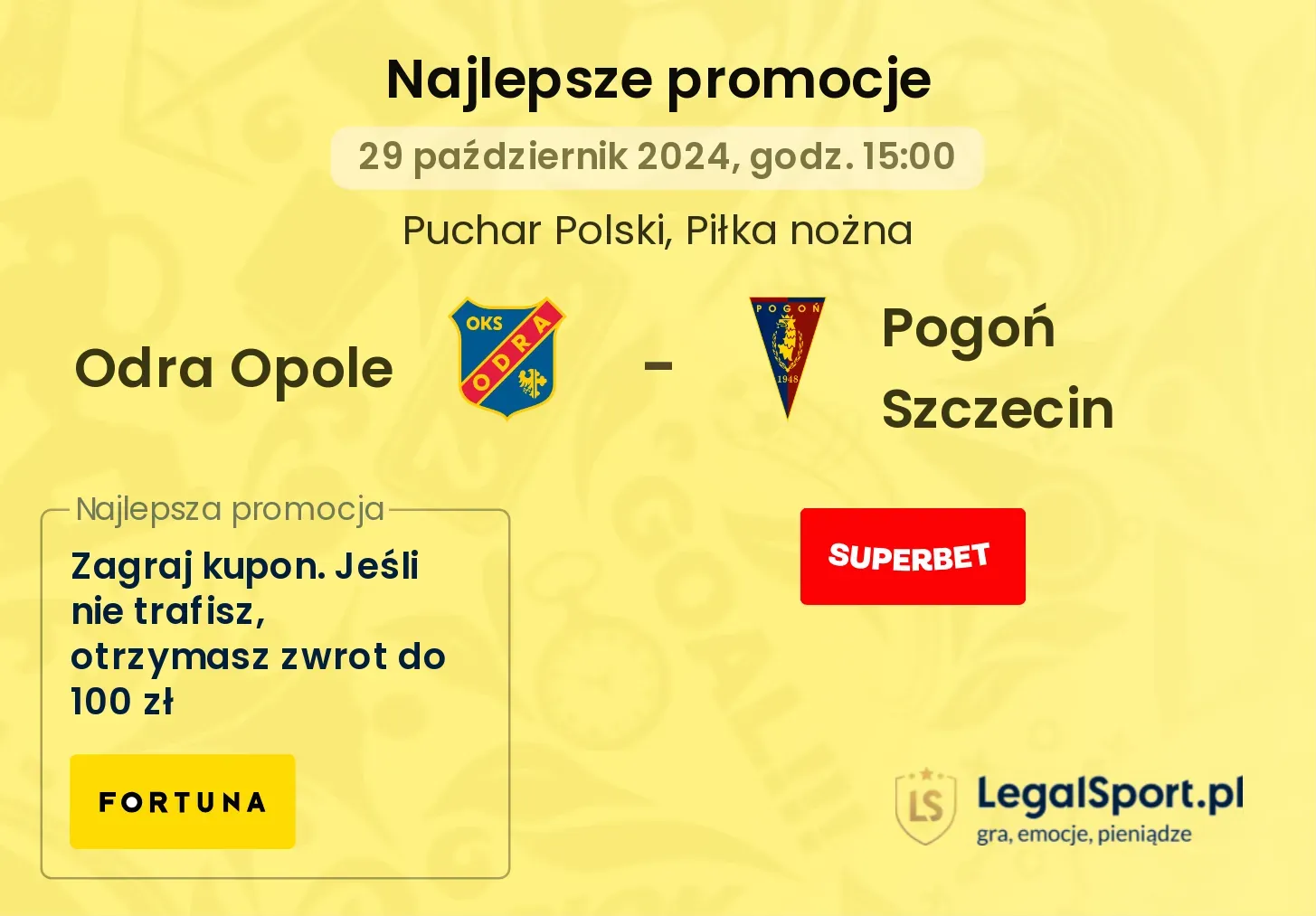 Odra Opole - Pogoń Szczecin promocje bonusy na mecz